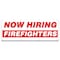 Signmission Now Hiring Firefighters Banner Apply Inside Accepting Application Single Sided B-96-30242 - alternate 1